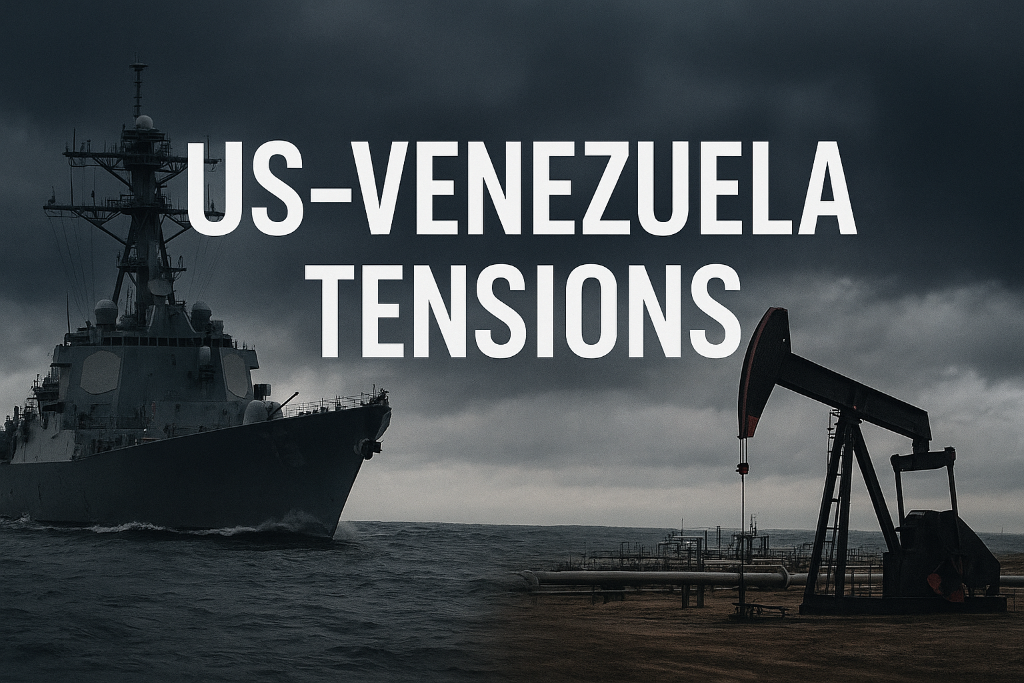 US-Venezuela Tensions and their impact on global markets